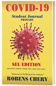 Book TitleCovid-19 Journal (Primary) <br>By Robens Chery