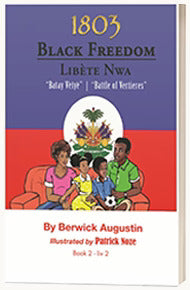 1803-Black Freedom <br>By Berwick Augustin