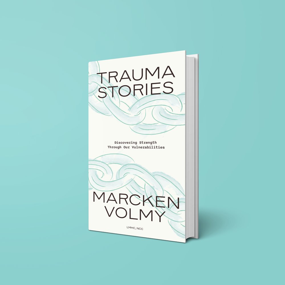 Trauma Stories <br>By Marcken Volmy